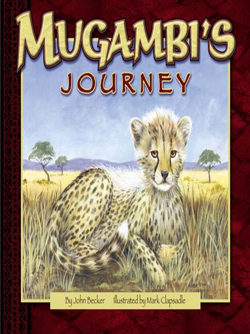Title details for Mugambi's Journey by John Becker - Available